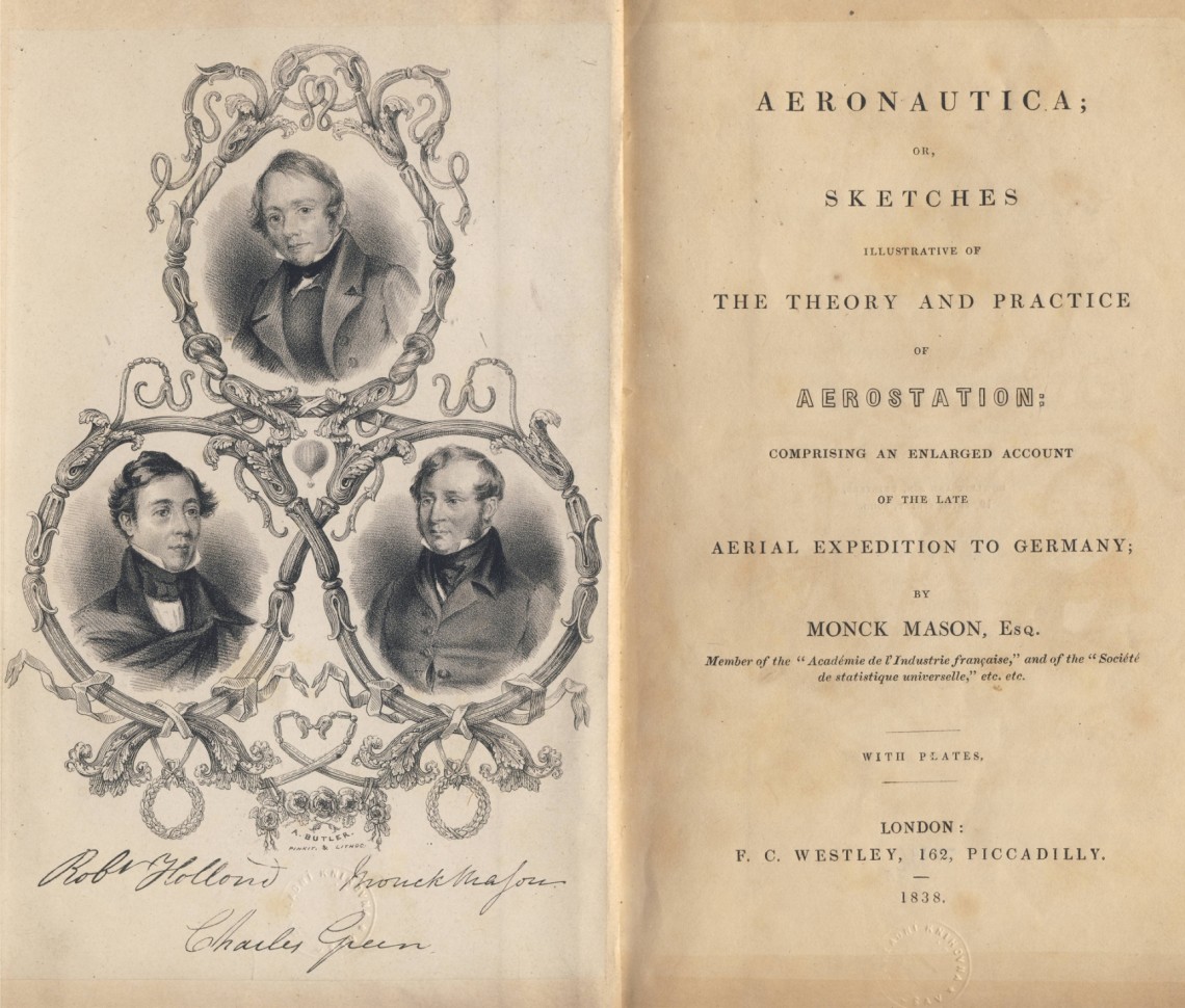 Titulní list a&nbsp;portréty účastníků ve své době nejdelší vzduchoplavecké expedice v&nbsp;Monck Masonově <em>Aeronautica or Sketches illustrative of theory and practice of aerostation …</em>, London 1838.